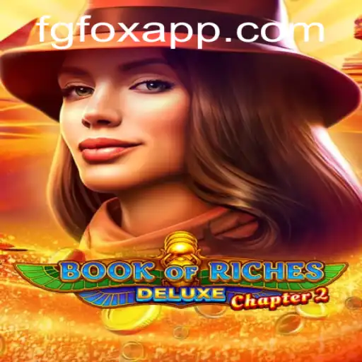 Unveiling BookofRichesDeluxeChapter2: An Adventure Awaits