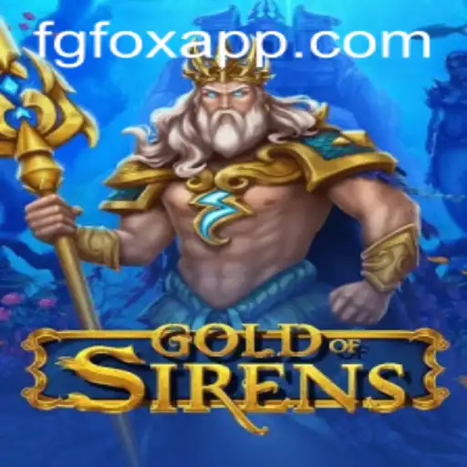 GoldofSirens: A Captivating Dive into Myth and Adventure