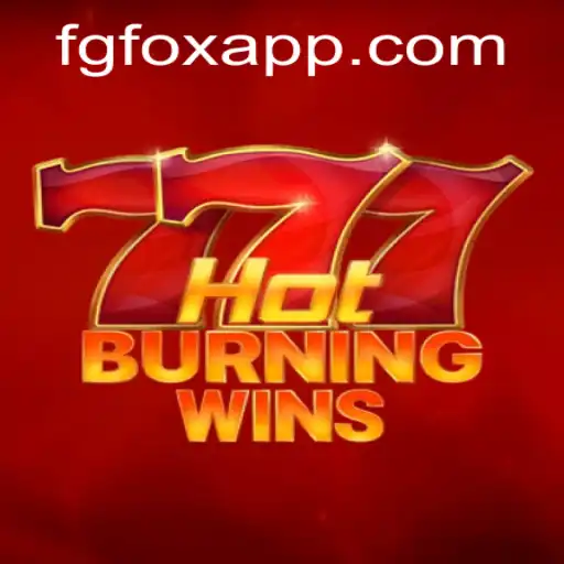 HotBurningWins: Ignite Your Way to Victory with FGFOX