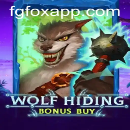 Explore the Exciting World of WolfHidingBonusBuy with FGFOX