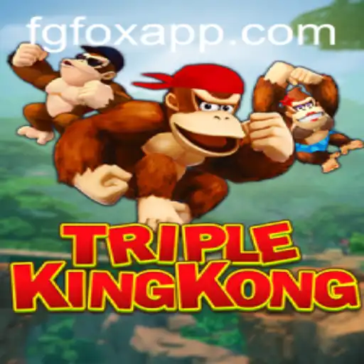 Exploring TripleKingKong: The Ultimate Gaming Adventure with FGFOX